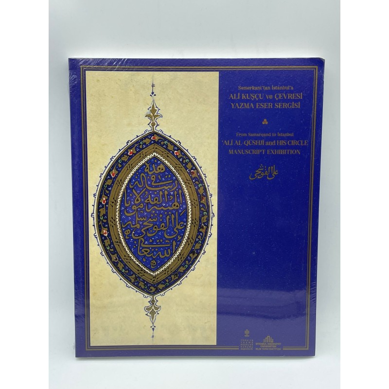 SEMERKANT"TAN İSTANBULA ALİ KUŞCU VE ÇEVRESİ YAZMA ESER SERGİSİ