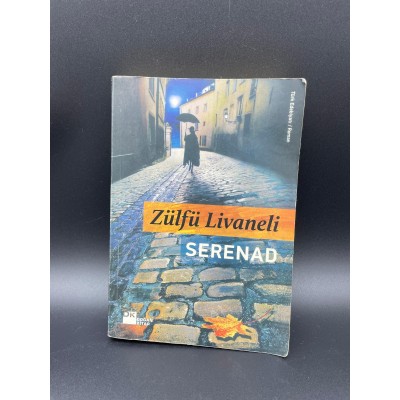 SERENAD (ZÜLFÜ LİVANELİ)