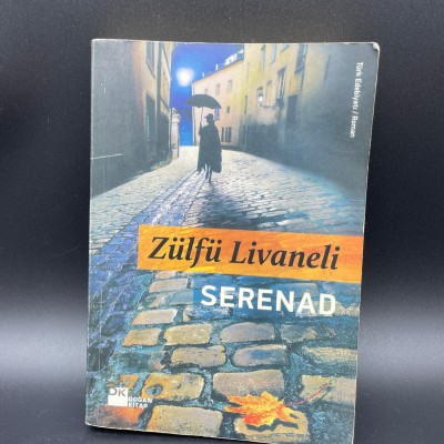SERENAD (ZÜLFÜ LİVANELİ)