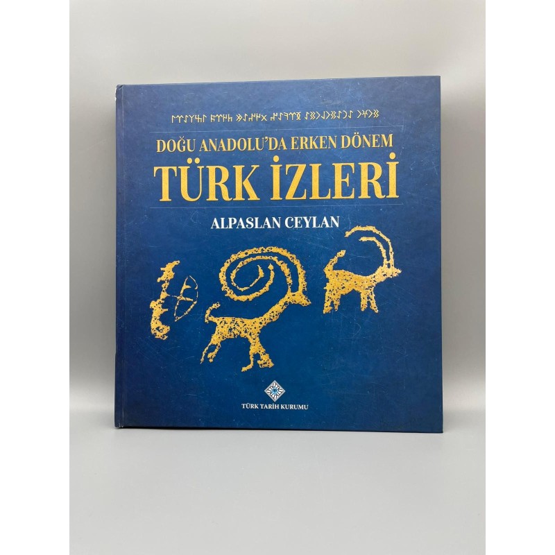 Doğu Anadolu'da Erken Dönem Türk İzleri