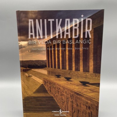 ANITKABİR (BİR  VEDA BİR BAŞLANGIÇ )
