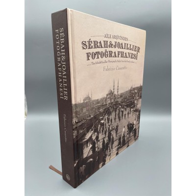 AİLE ARŞİVİNDEN  SEBAH & JOAİLLİER FOTORAFHANESİ  = The Sébah & Joaillier Photography Studio from rhe family archive