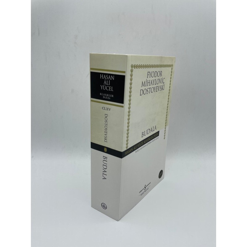BUDALA -  FYODOR MİHAYLOVİÇ DOSTOYEVSKİ -  HASAN ALİ YÜCEL KLASİKLER DİZİSİ