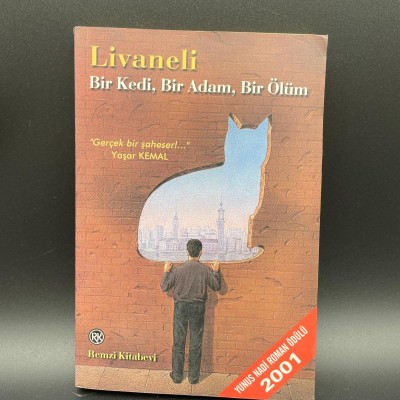 BİR KEDİ,BİR ADAM,BİR ÖLÜM(LİVANELİ)