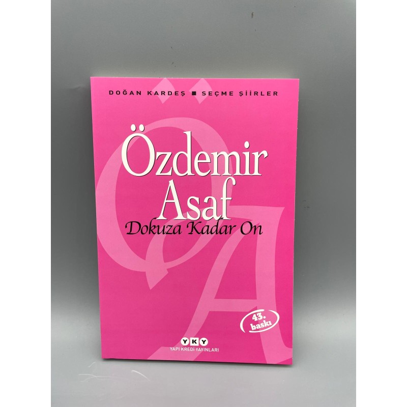 DOKUZA KADAR ON  (ÖZDEMİR ASAF)