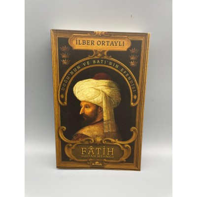 DOĞUNUN VE BATININ EFENDİSİ FATİH SULTAN MEHMET 