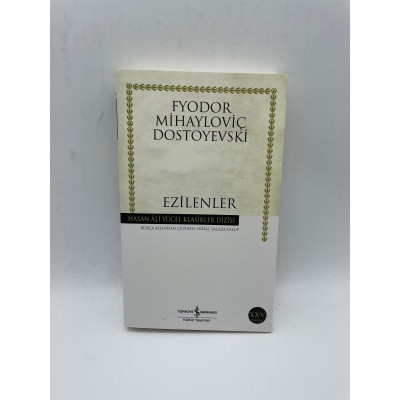 EZİLENLER - FYODOR MİHAYLOVİÇ DOSTOYEVSKİ - HASAN ALİ YÜCEL KLASİKLER DİZİSİ
