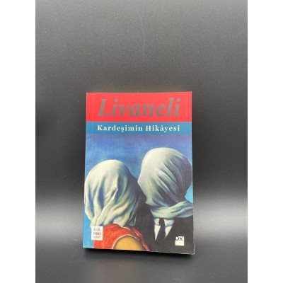 KARDEŞİMİN  HİKAYESİ (ZÜLFÜ LİVANELİ