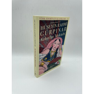 KOKOTLAR MEKTEBİ -  HÜSEYİN RAHMİ GÜRPINAR - TÜRK EDEBİYATI KLASİKLERİ