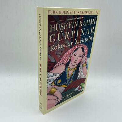 KOKOTLAR MEKTEBİ -  HÜSEYİN RAHMİ GÜRPINAR - TÜRK EDEBİYATI KLASİKLERİ