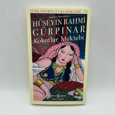 KOKOTLAR MEKTEBİ -  HÜSEYİN RAHMİ GÜRPINAR - TÜRK EDEBİYATI KLASİKLERİ