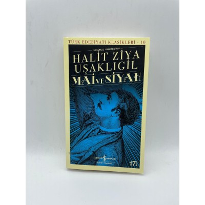 MAİ VE SİYAH  - HALİT ZİYA UŞAKLIGİL TÜRK EDEBİYATI KLASİKLERİ