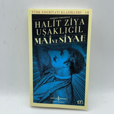 MAİ VE SİYAH  - HALİT ZİYA UŞAKLIGİL TÜRK EDEBİYATI KLASİKLERİ