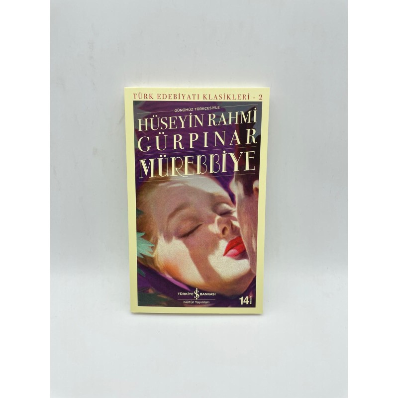 MÜREBBİYE - HÜSEYİN RAHMİ GÜRPINAR - TÜRK EDEBİYATI KLASİKLERİ