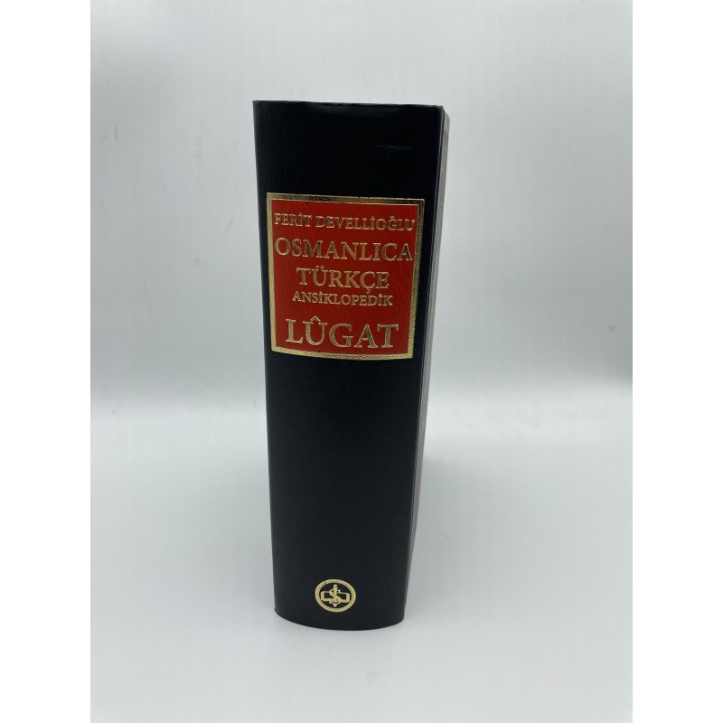 OSMANLICA TÜRKÇE - OSMANLICA ANSİKLOPEDİK LÜGAT (CİLTLİ)  Ferit Devellioğlu