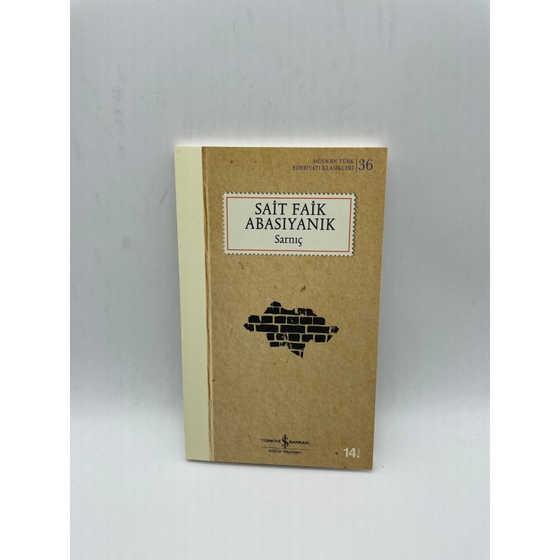 SARNIÇ- SAİT FAİK ABASIYANIK - MODERN TÜRK EDEBİYATI KLASİKLERİ 36