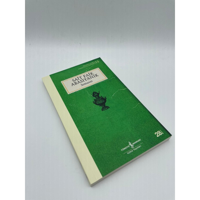 SEMAVER - SAİT FAİK ABASIYANIK - MODERN TÜRK EDEBİYATI KLASİKLERİ 13