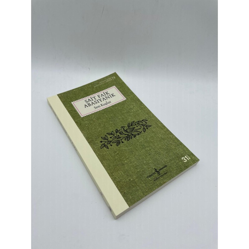 SON KUŞLAR - SAİT FAİK ABASIYANIK - MODERN TÜRK EDEBİYATI KLASİKLERİ 9