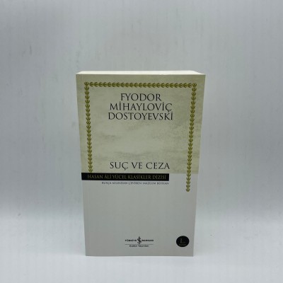 SUÇ VE CEZA - FYODOR MİHAYLOVİÇ DOSTOYEVSKİ - HASAN ALİ YÜCEL KLASİKLER DİZİSİ