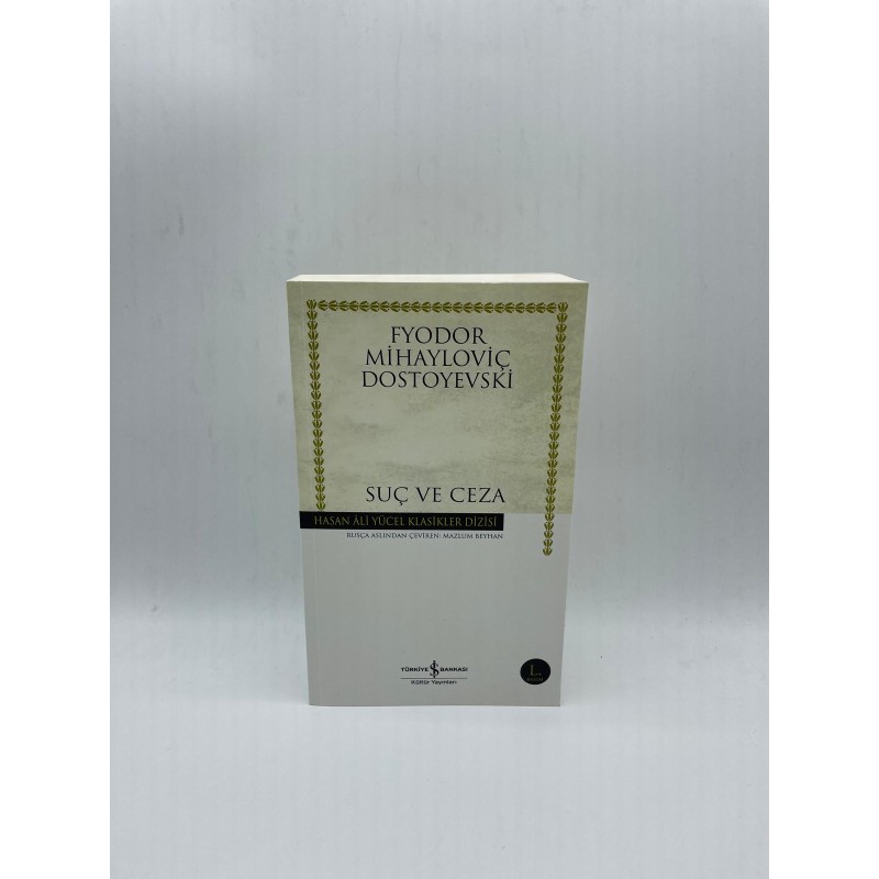 SUÇ VE CEZA - FYODOR MİHAYLOVİÇ DOSTOYEVSKİ - HASAN ALİ YÜCEL KLASİKLER DİZİSİ
