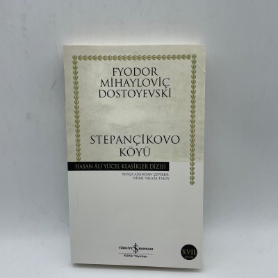 STEPANÇİKOVO KÖYÜ -FYODOR MİHAYLOVİÇ DOSTOYEVSKİ-  HASAN ALİ YÜCEL KLASİKLER DİZİSİ