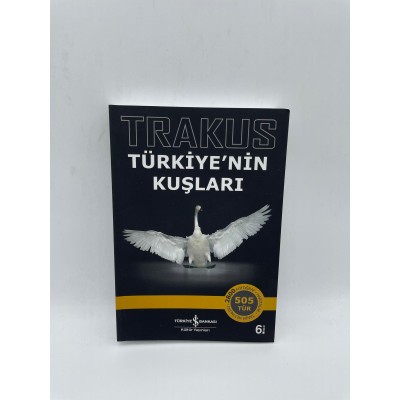 TÜRKİYE'NİN KUŞLARI TRAKUS
