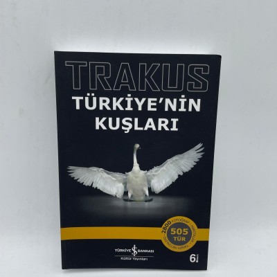TÜRKİYE'NİN KUŞLARI TRAKUS