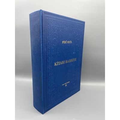 PİRİ REİS KİTABI BAHRİYE - TIPKI BASIM