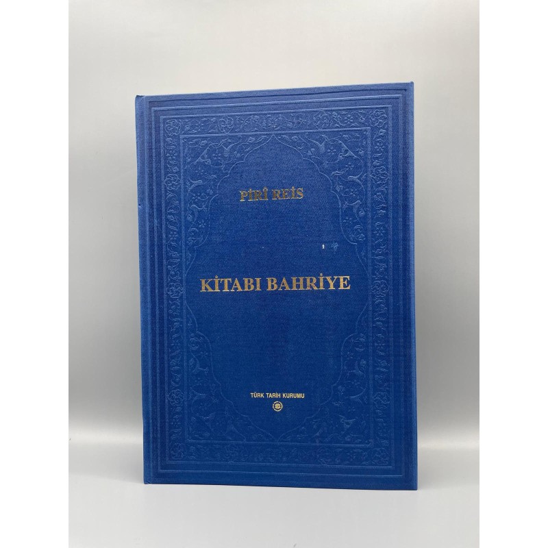 PİRİ REİS KİTABI BAHRİYE - TIPKI BASIM