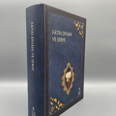 FATİH DİVANI VE ŞERHİ  Müellif : Fâtih Sultan Mehmed