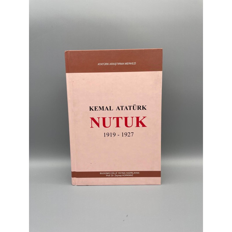 Nutuk  Mustafa Kemal Atatürk ,  Zeynep Korkmaz  (Editor)