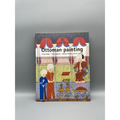 OSMANLI RESİM SANATI  İNGİLİZCE  (OTTOMAN PAİNTİNG 2.BASKI))