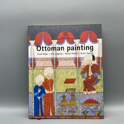 OSMANLI RESİM SANATI  İNGİLİZCE  (OTTOMAN PAİNTİNG 2.BASKI))