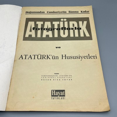 Fotoğraflarla Gazi Mustafa Kemal Atatürk Ankara da Ziraat Mektebinde,Emir Gölün de,devecilerle,Çankaya da ki evi ve arabası kitap sayfası kupürü 24*34cm,