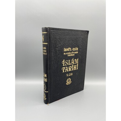 İslam Tarihi (el-Kamil fi't-Tarih Tercümesi) (5.cilt) İBNÜ'L ESİR