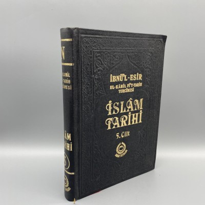 İslam Tarihi (el-Kamil fi't-Tarih Tercümesi) (5.cilt) İBNÜ'L ESİR