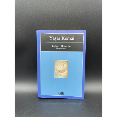 TANYERİ HOROZLARI (YAŞAR KEMAL )