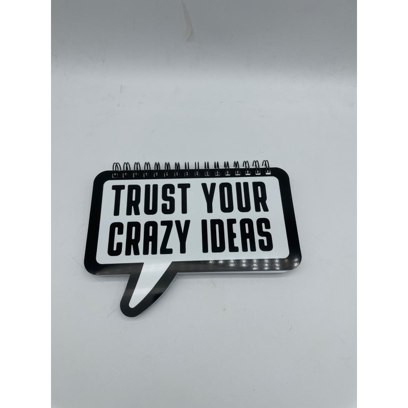 DEFTER-BUBBLE NOT / TRUST YOUR CRAZY IDEAS