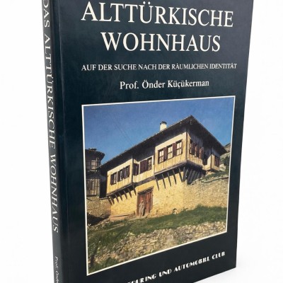 ALTTÜRKISCHE WOHNHAUS (TÜRK EVİ ) ALMANCA