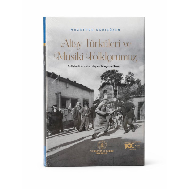 ALTAY TÜRKÜLERİ VE MUSİKİ FOLKLORÜMÜZ