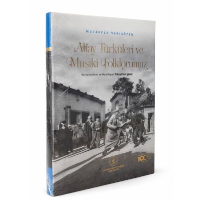 ALTAY TÜRKÜLERİ VE MUSİKİ FOLKLORUMUZ