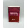 ANTİK ALEMDEN MODERN ZAMANLARA   BİR ANADOLU GÜZELLEMESİ 
