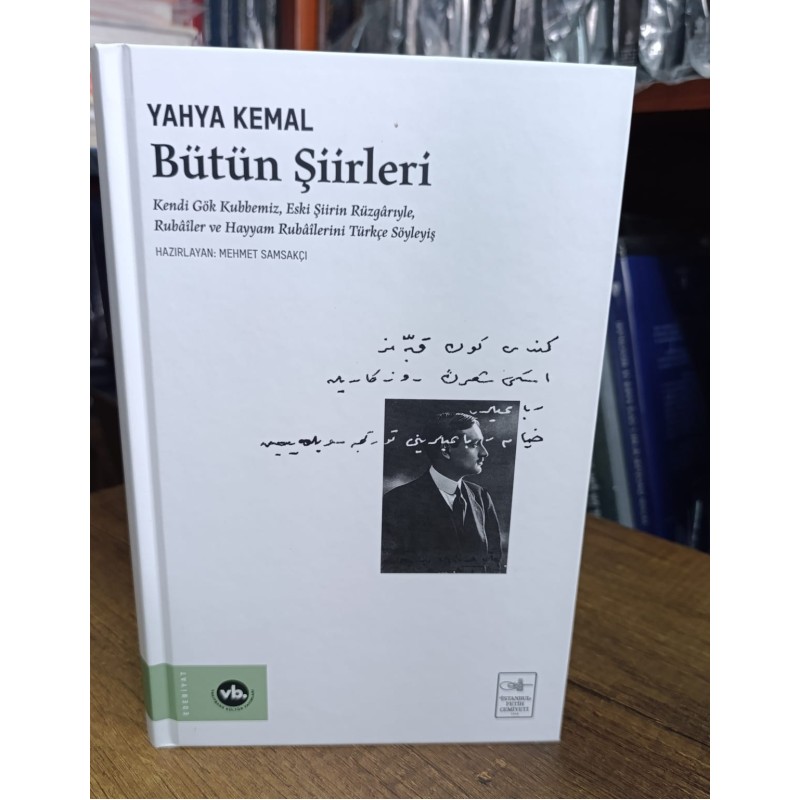 YAHYA KEMAL BÜTÜN ŞİİRLERİ