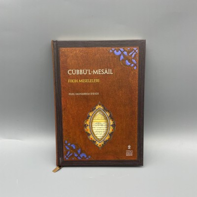 CÜBBÜL-MESAİL (FIKIH MESELERİ  -ZİLELİ MUHARREM EFENDİ)