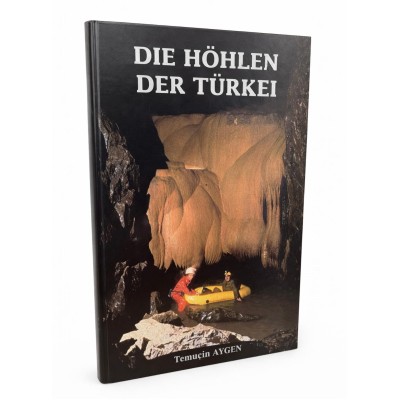 DIE KÖHLEN DER TÜRKEI (TÜRKİYENİN MAĞARALARI ) ALMANCA