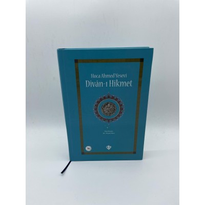 HOCA AHMED YASEVİ DİVANI HİKMET 