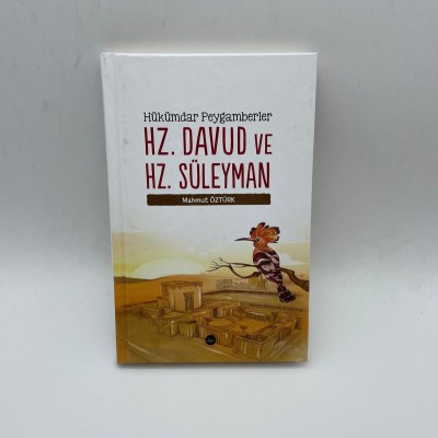 Hükümdar Peygamberler Hz. Davud Ve Hz. Süleyman