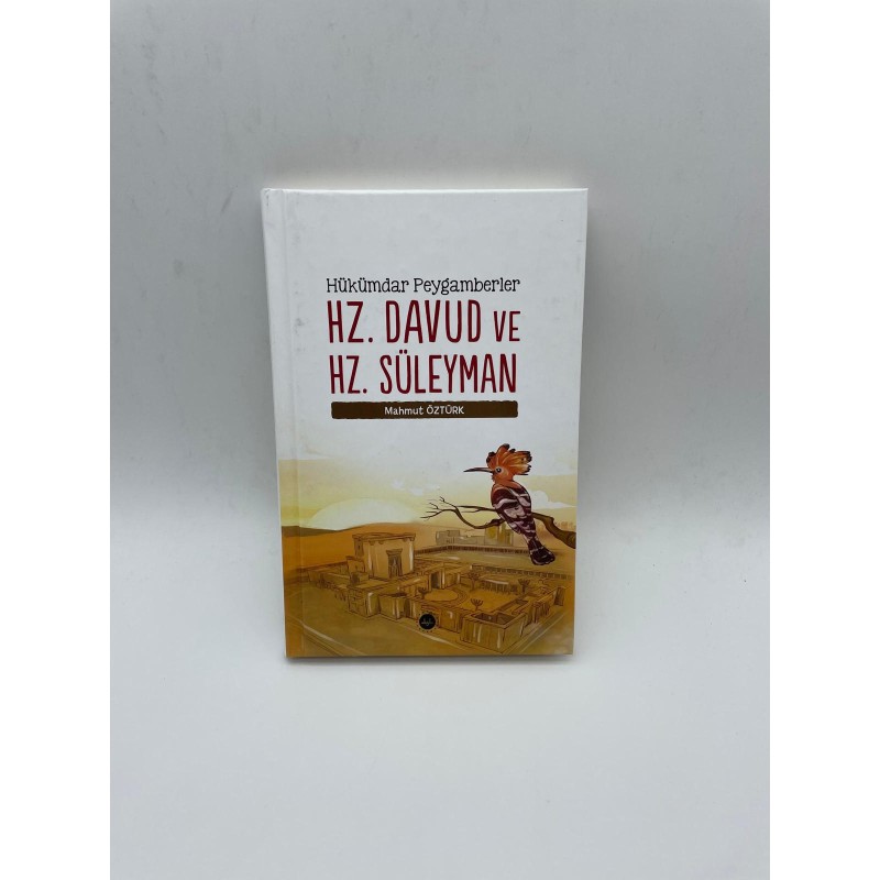 Hükümdar Peygamberler Hz. Davud Ve Hz. Süleyman