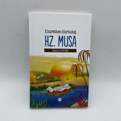 ESARETTEN KURTULUŞ HZ.MUSA 