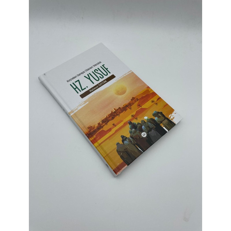 Kuyudan Saraya Uzanan Yolculuk Hz Yusuf